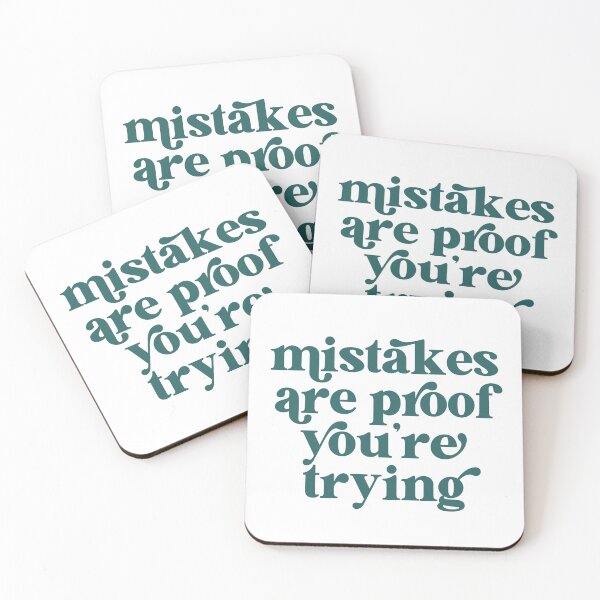Item preview, Mistakes are proof you're trying designed and sold by The Quantum Cutie.