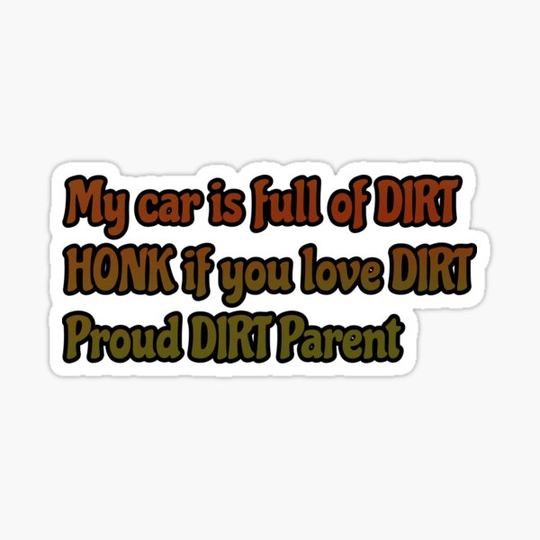 DIRT Sticker