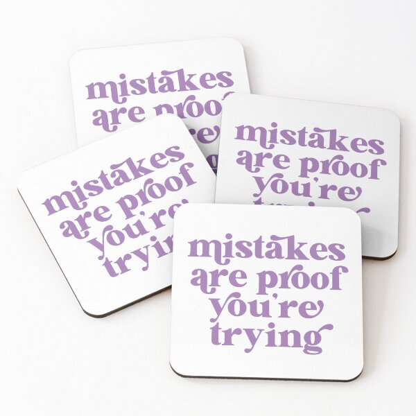Item preview, Mistakes are proof you're trying designed and sold by The Quantum Cutie.