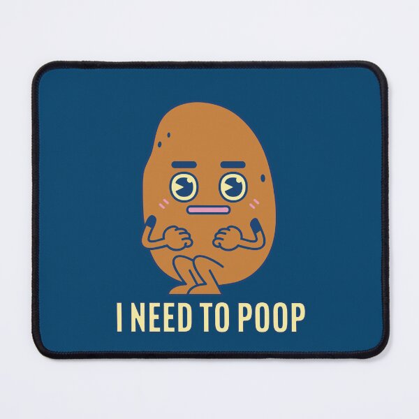 Item preview, Potato need to poop designed and sold by Larrix.