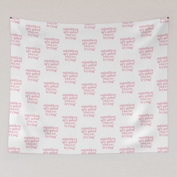 Item preview, Mistakes are proof you're trying designed and sold by The Quantum Cutie.