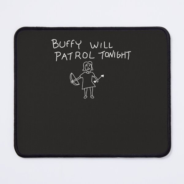Item preview, Buffy will patrol tonight on black designed and sold by hobocks.