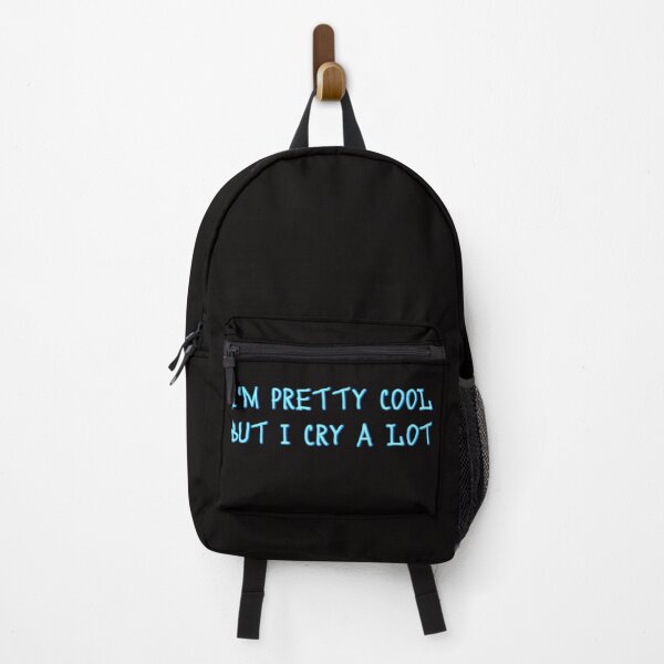Item preview, I'm pretty cool but I cry a lot designed and sold by JOY STORE 45.