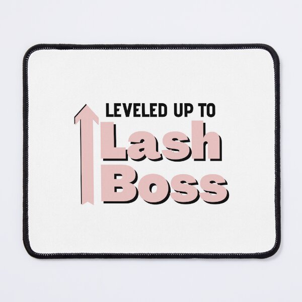 Item preview, Leveled up to lash boss designed and sold by 306Biz.
