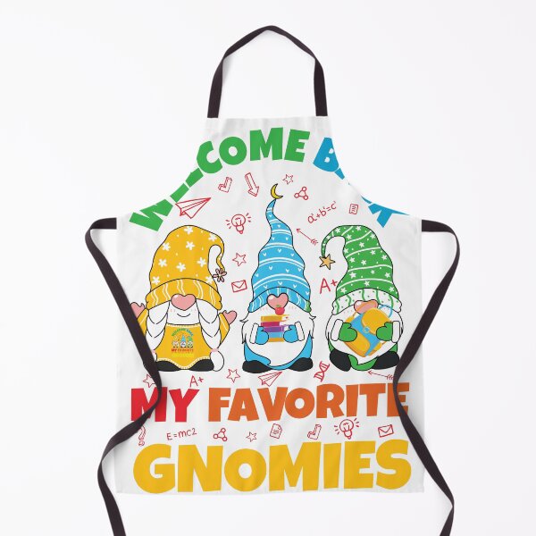 Item preview, Funny Teacher Saying Welcome Back My Favorite Gnomies designed and sold by Med ing.