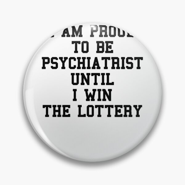 Item preview, Funny Psychiatrist Student Sayings designed and sold by SydneyLoving.