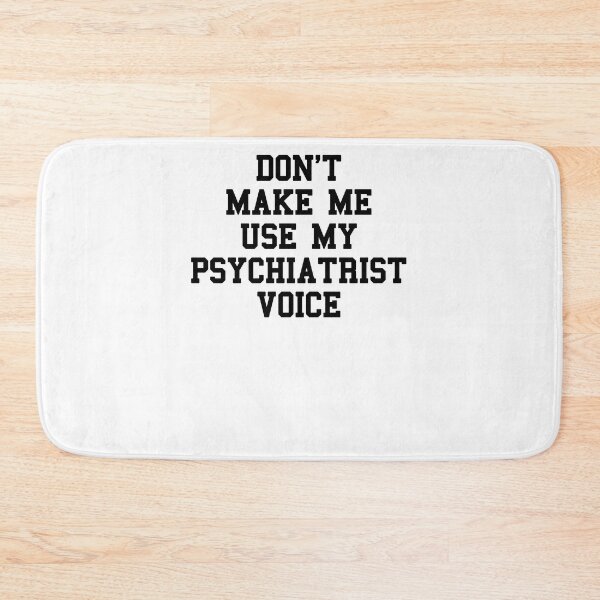 Item preview, Funny Psychiatrist Student Sayings designed and sold by SydneyLoving.