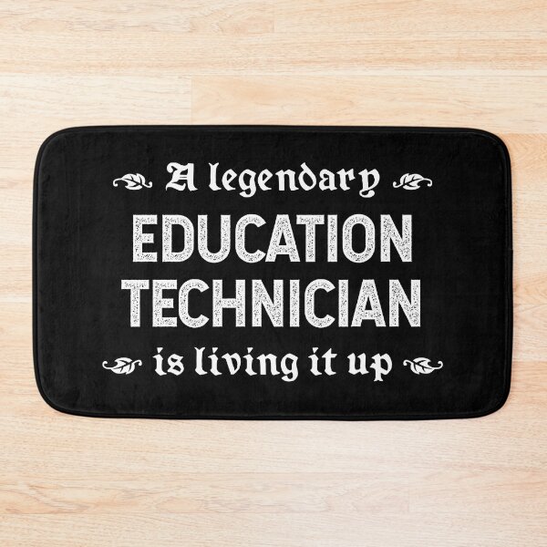 Item preview, A Legendary Education Technician Is Living It Up designed and sold by TimespunThreads.