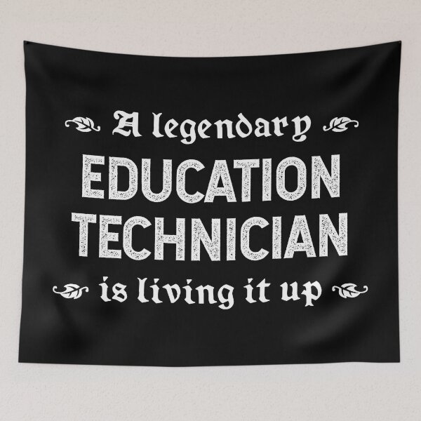 Item preview, A Legendary Education Technician Is Living It Up designed and sold by TimespunThreads.