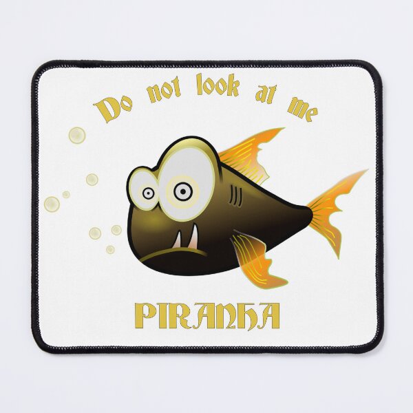 Item preview, No me mires Piraña designed and sold by Ju-Daniel21.