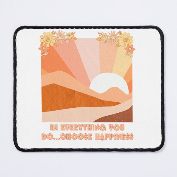 Item preview, In Everything You Do...Choose Happiness Sunset designed and sold by AngelaNinette.