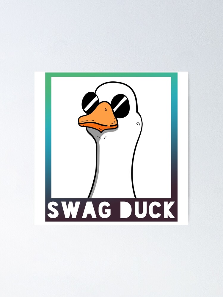 Swag Duck | Poster