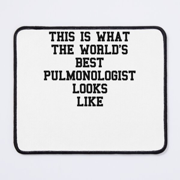 Item preview, PULMONOLOGIST Sayings designed and sold by SydneyLoving.