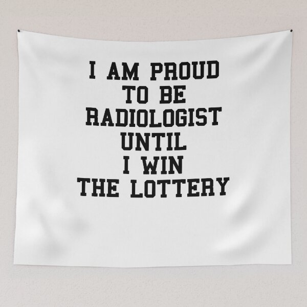 Item preview, RADIOLOGIST Funny Students Quotes designed and sold by SydneyLoving.