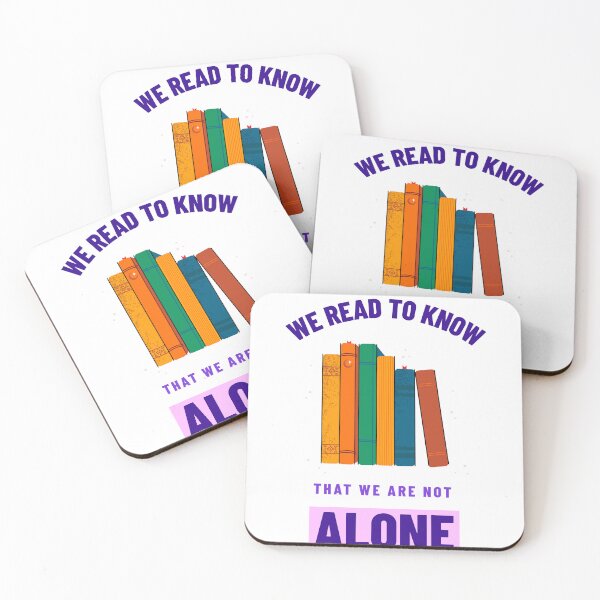 Item preview, We Read To Know That We Are Not Alone designed and sold by UnstoppableShpy.