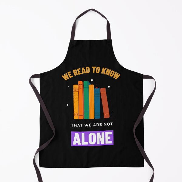 Item preview, We Read To Know That We Are Not Alone designed and sold by UnstoppableShpy.