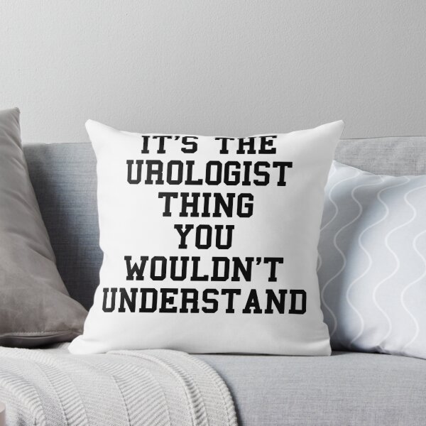 Item preview, UROLOGIST Funny Sayings designed and sold by SydneyLoving.