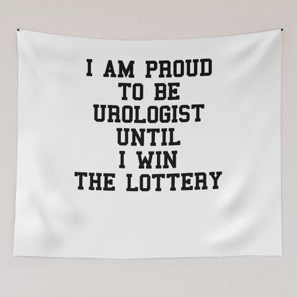 Item preview, UROLOGIST Funny Sayings designed and sold by SydneyLoving.