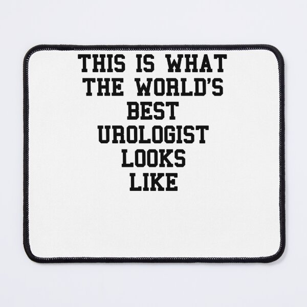 Item preview, UROLOGIST Funny Sayings designed and sold by SydneyLoving.