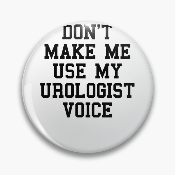 Item preview, UROLOGIST Funny Sayings designed and sold by SydneyLoving.