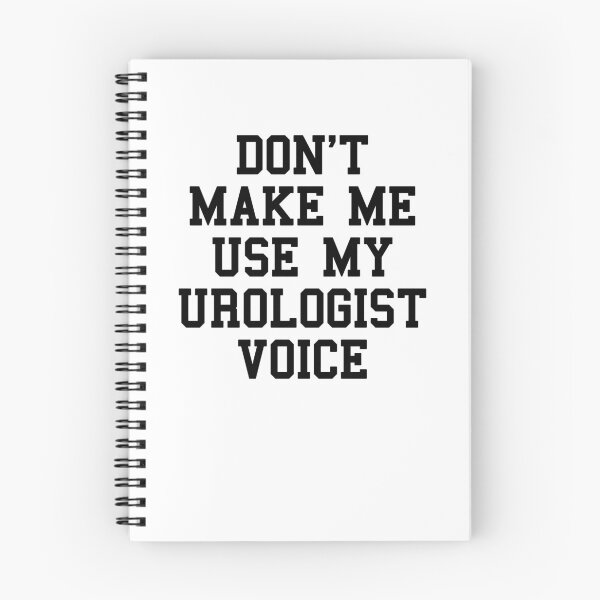 Item preview, UROLOGIST Funny Sayings designed and sold by SydneyLoving.
