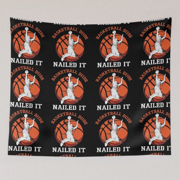 Item preview, Basketball Dude Nailed It Basketball Is My Favorite Season Basket Ball Player Classic Gift Premium Apparel Funny Holiday Xmas designed and sold by DesignByHeartUK.
