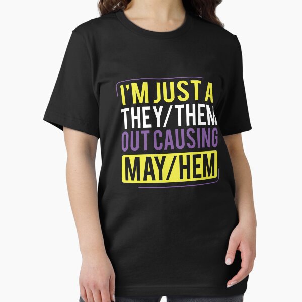 Item preview, They Them Out Causing Mayhem Funny Non Binary designed and sold by BrobocopPrime.