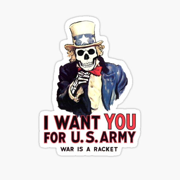 I want you - War is a racket Sticker