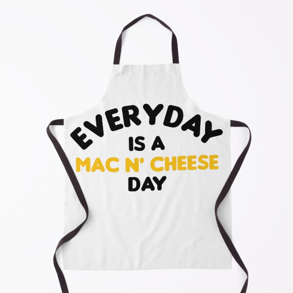 Item preview, everyday is a mac and cheese day designed and sold by stonebridge97.