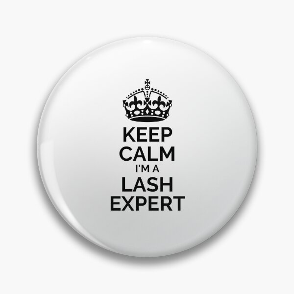 Item preview, Keep calm I'm a lash expert designed and sold by 306Biz.