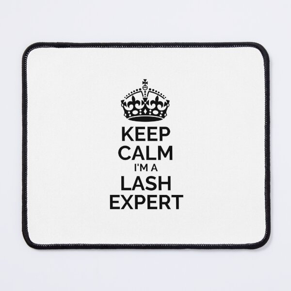 Item preview, Keep calm I'm a lash expert designed and sold by 306Biz.