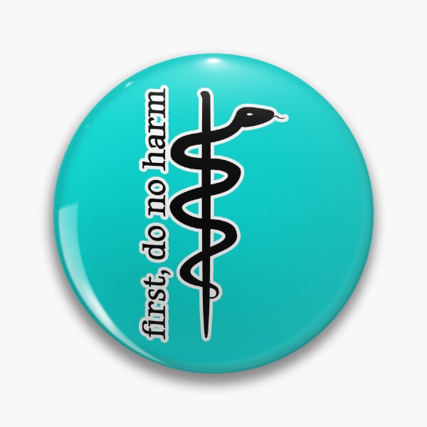 Item preview, Rod of Asclepius and First, Do No Harm designed and sold by Artsy-Chemist.