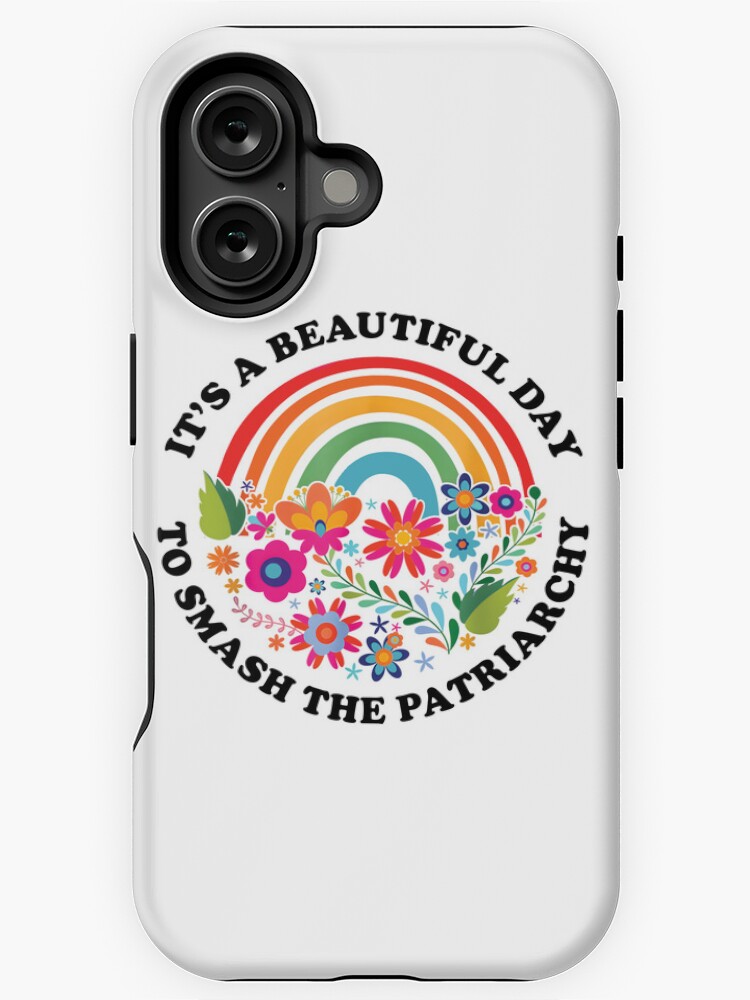 Thumbnail 1 von 4, iPhone-Hülle, Es ist ein schöner Tag, um das feministische Zitat des Patriarchats zu zerschlagen designt und verkauft von stickersworld31.