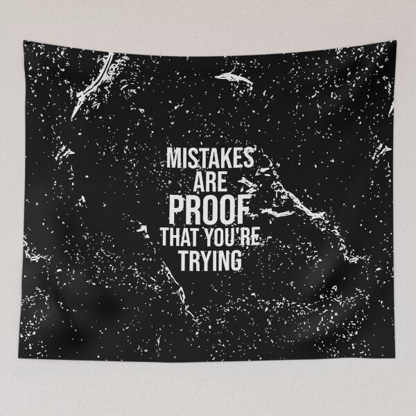 Item preview, Mistakes Are Proof Youre Trying designed and sold by Minimalist Quotes and Sayings.
