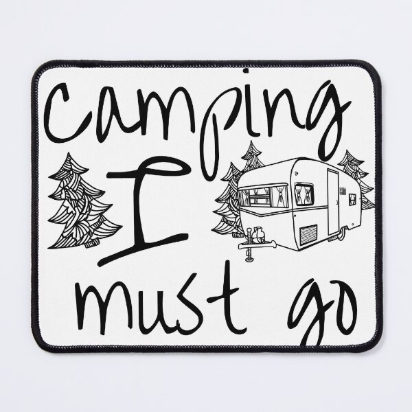 Item preview, Vintage Camper Camping I Must Go i designed and sold by CampK80.