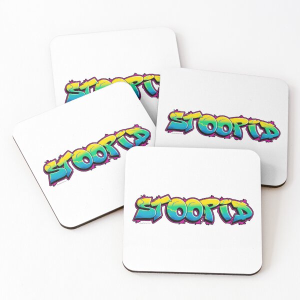 Item preview, Stoopid (graffiti) designed and sold by LookUpCreations.