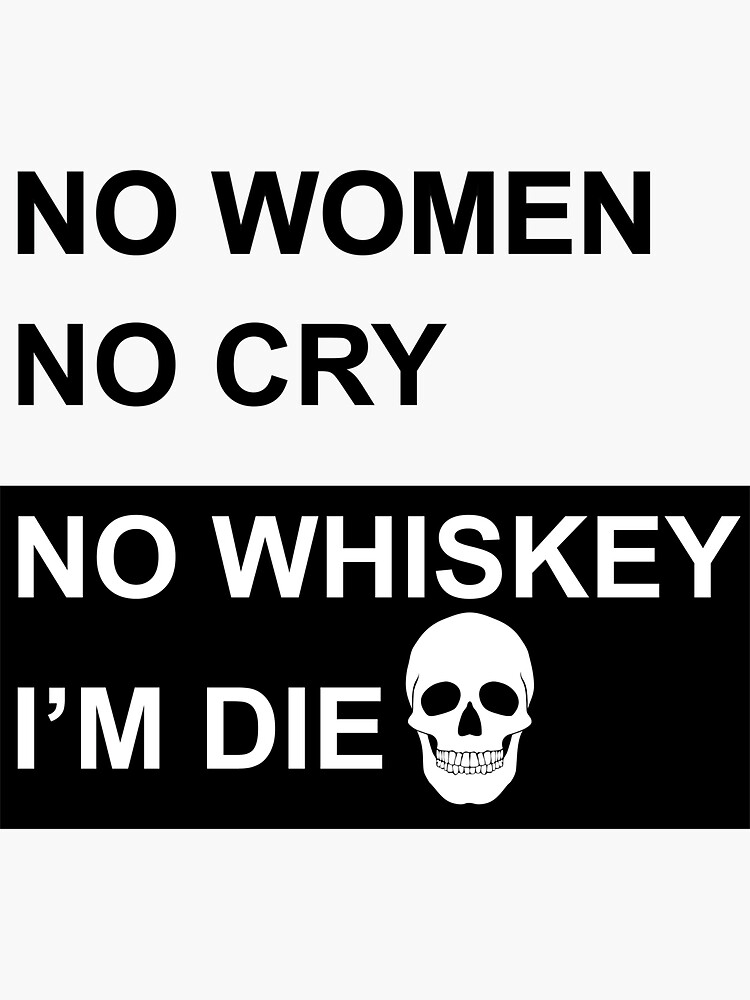 No Woman No Cry - No Woman No Cry - Sticker