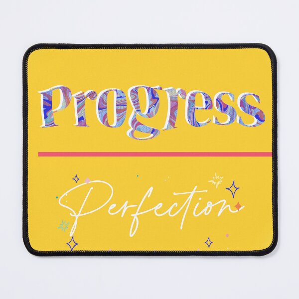 Item preview, Progress Over Perfection designed and sold by happeninghands.