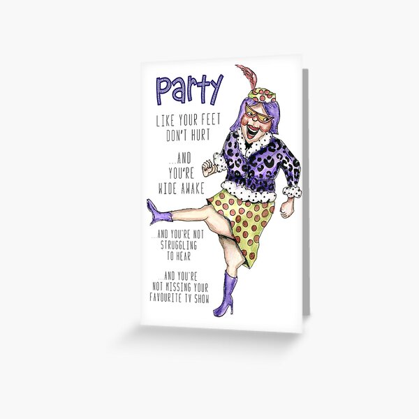 Party hard Greeting Card