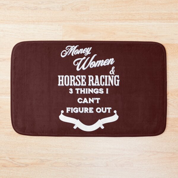 Item preview, Money Women and Horses. 3 Things I Can't Figure Out designed and sold by No1Equestrian.