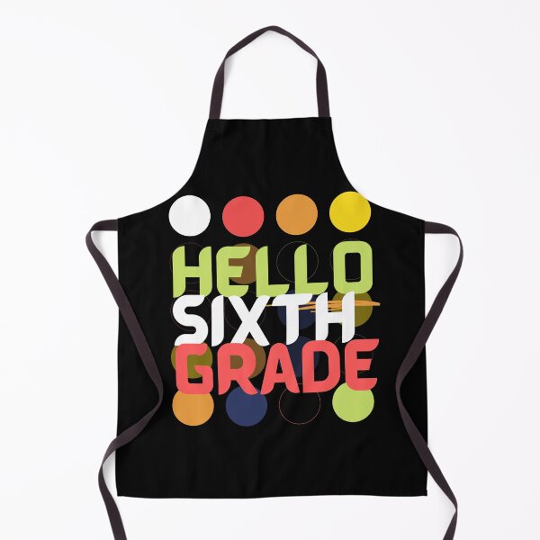 Item preview, Hello Sixth Grade designed and sold by Saimia.