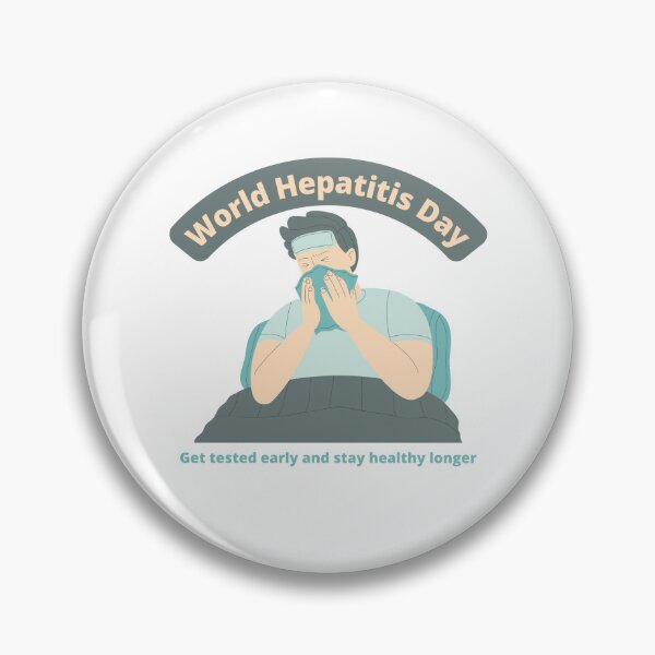 Item preview, World Hepatitis Day - Get tested early and stay healthy longer designed and sold by bohoprints.