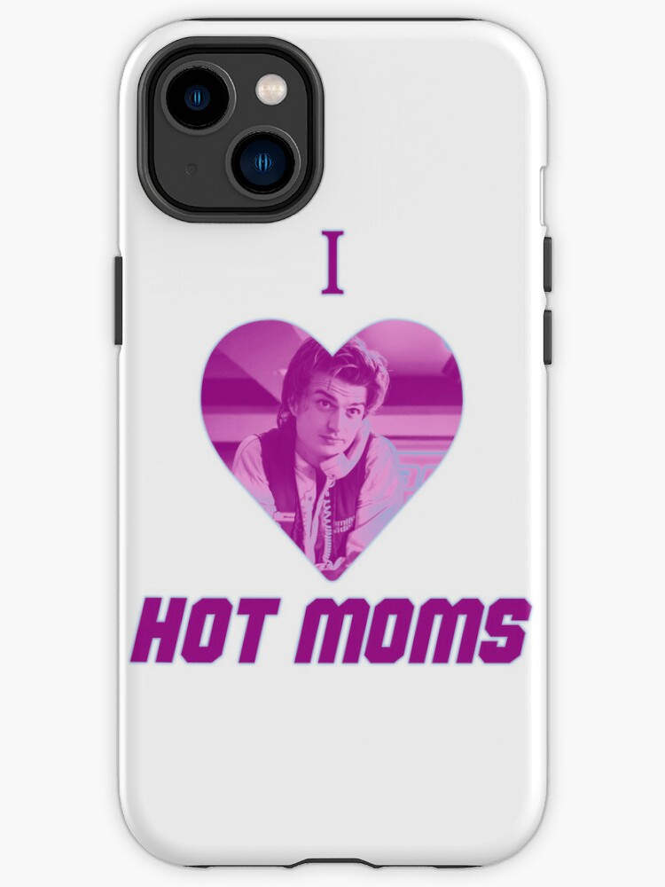 I HEART HOT MOMS STEVE H ST GRAPHIC