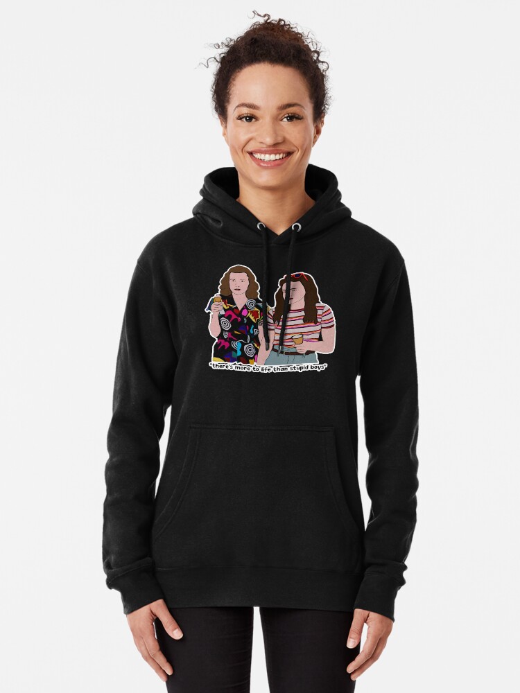 There's More To Life Than Stupid Boys Stranger Things Eleven and Max Cute  Art | Pullover Hoodie