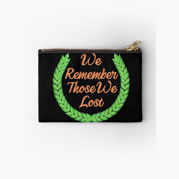 Item preview, We remember those we lost designed and sold by selfesteeem.