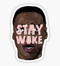 STAY WOKE Sticker