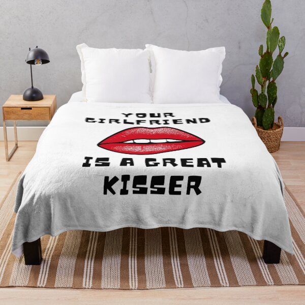 Item preview, Copy of your girlfriend is a great kisser designed and sold by axoniej.