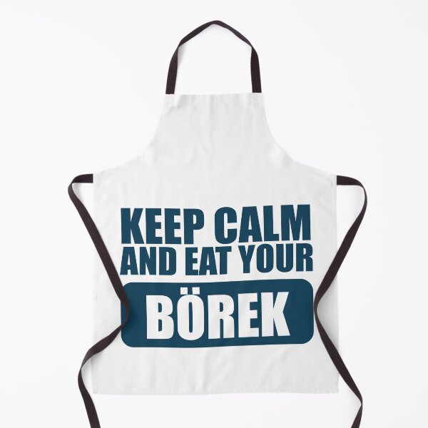 Item preview, Keep calm and eat your borek designed and sold by stonebridge97.