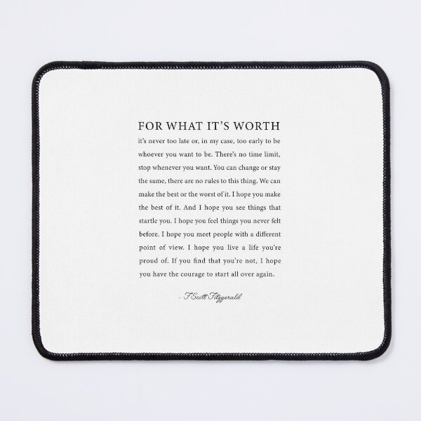 Item preview, For What It s Worth Quote, F. Scott Fitzgerald Quote designed and sold by corbrand.