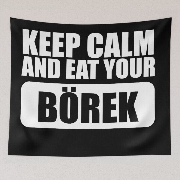 Item preview, Keep calm and eat your borek designed and sold by stonebridge97.